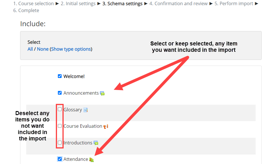 Select or deselect what you want included in import.